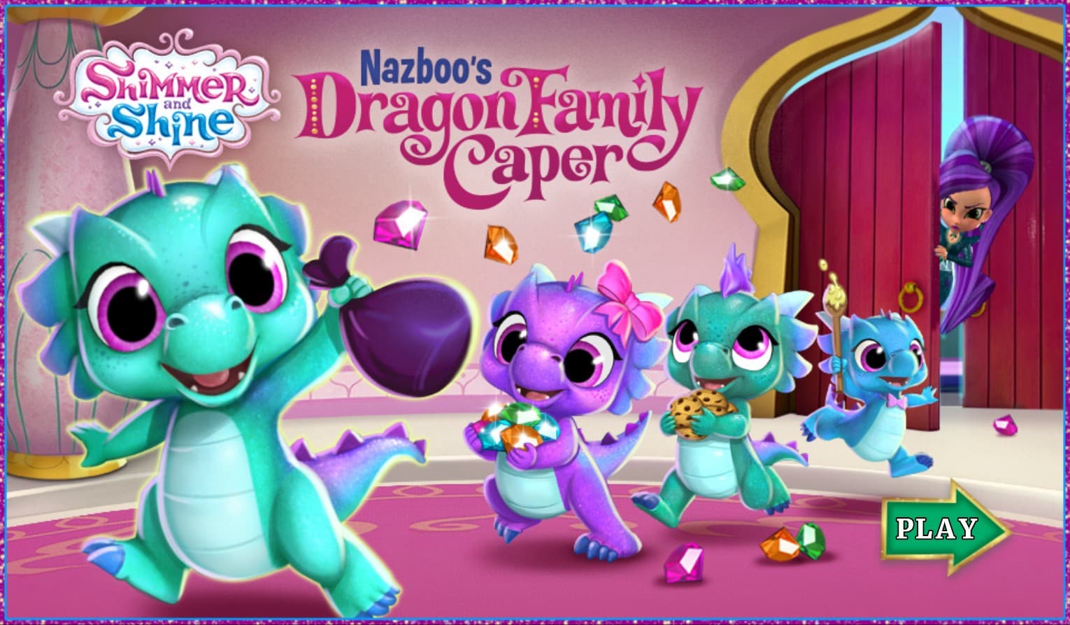 Nazboo's Dragon Family Caper - Shimmer and Shine: The Mega Fun Kingdom